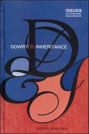 Cover of: Dowry and Inheritance (Issues in Contemporary Indian Feminism)