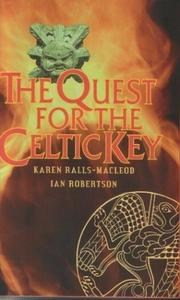 Cover of: The quest for the Celtic key