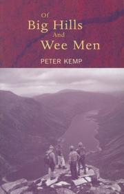 Cover of: Of Big Hills and Wee Men (Walk With Luath)