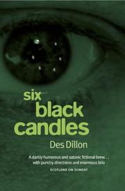 Cover of: Six Black Candles by Des Dillon