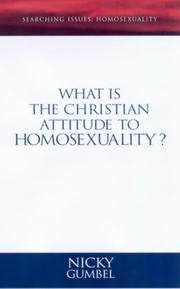 Cover of: What Is the Christian Attitude to Homosexuality?