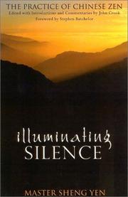 Cover of: Illuminating Silence by Chan Master Sheng-Yen