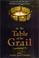 Cover of: At the Table of the Grail