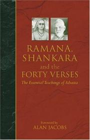 Cover of: Ramana, Shankara and the Forty Verses | Ramana Maharashi