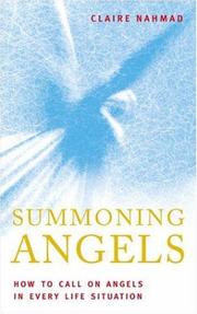 Cover of: Summoning Angels: How to Call on Angels in Every Life Situation