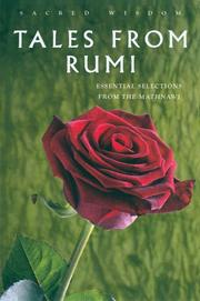 Cover of: Tales from Rumi: Essential Selections from the Mathnawi (Sacred Wisdom)