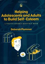 Cover of: Helping adolescents and adults to build self-esteem: a photocopiable resource book
