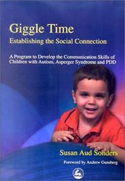 Cover of: Giggle Time - Establishing the Social Connection by Susan Aud Sonders