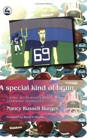 Cover of: A Special Kind Of Brain: Living With Nonverbal Learning Disability