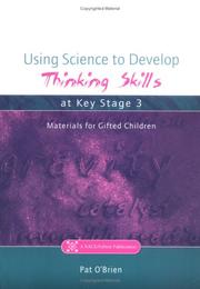 Cover of: Using Science to Develop Thinking Skills at Key Stage 3 (NACE/Fulton Publication)