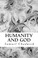 Cover of: Humanity and God