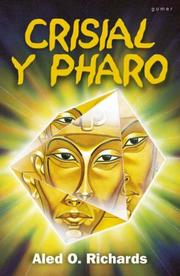 Cover of: Crisial Y Pharo (Cerddi Fan Hyn) by Aled O. Richards