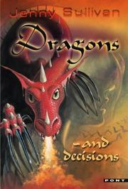 Cover of: Dragons and Decisions (Books of Tanith)