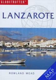 Cover of: Lanzarote Travel Pack (Globetrotter Travel Packs) | Rowland Mead
