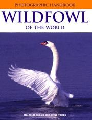 Cover of: Wildfowl of the World (Photographic Handbook Series)