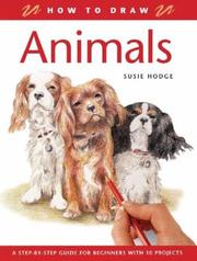 Cover of: How to Draw Animals by Susie Hodge