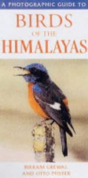 Cover of: A Photographic Guide to Birds of the Himalayas (Photographic Guide)