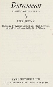 Cover of: Dürrenmatt: a study of his plays. | Urs Jenny