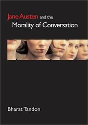 Jane Austen and the morality of conversation by Bharat Tandon
