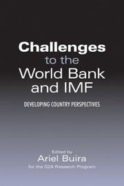 Cover of: Challenges to the World Bank and IMF: developing country perspectives