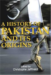 Cover of: A History of Pakistan and Its Origins (Anthem South Asian Studies) by Christoph Jaffrelot