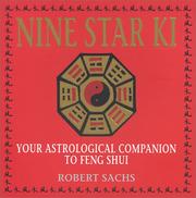 Cover of: Nine Star Ki: Your Astrological Companion to Feng Shui