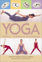 Cover of: Yoga for Busy People: Simple 10-Minute Exercises