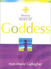 Cover of: Way of the Goddess (Way of) by Anne M. Gallagher