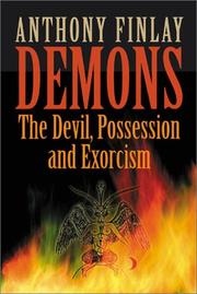 Cover of: Demons!: the Devil, possession & exorcism