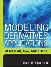 Cover of: Modeling Derivatives Applications in Matlab, C++, and Excel