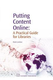 Cover of: Putting Content Online: A Practical Guide for Libraries (Information Professional)