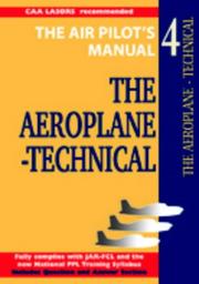 Cover of: The Aeroplane, Technical (Air Pilot's Manual)