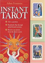 Cover of: Instant tarot by Adam Fonteras