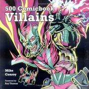 Cover of: 500 Comicbook Villains by Mike Conroy