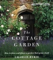 Cover of: The Cottage Garden by "Country Living", Charlie Ryrie