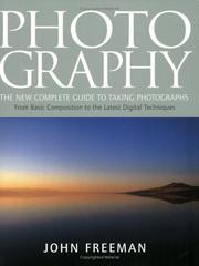 Cover of: Photography: The New Complete Guide to Taking Photographs