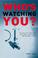 Cover of: Who's Watching You? (Conspiracy Books)