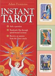 Cover of: Instant Tarot by Adam Fronteras