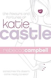 Cover of: The Favours and Fortunes of Katie Castle
