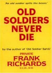 Cover of: Old Soldiers Never Die