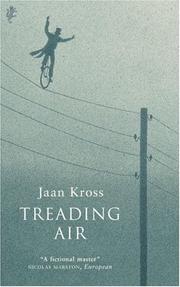 Cover of: Treading Air by Jaan Kross         