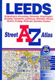 A-Z Leeds Street Atlas by Geographers' A-Z Map Company
