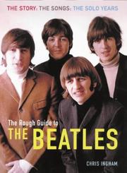 Cover of: The rough guide to the Beatles by Chris Ingham