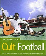 Cover of: The Rough Guide to Cult Football by Paul Simpson