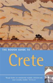 Cover of: The Rough Guide to Crete 6 (Rough Guide Travel Guides) by John Fisher, Geoff Garvey