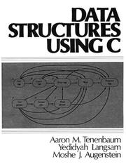 Cover of: Data structures using C by Aaron M. Tenenbaum