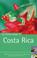 Cover of: The Rough Guide to Costa Rica - Edition 4