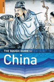 The rough guide to China by David Leffman, Simon Lewis, Jeremy Atiyah, Simon Foster