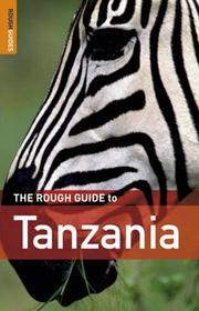 Cover of: The Rough Guide to Tanzania, Edition Two