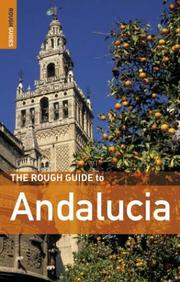 Cover of: The Rough Guide to Andalucia - Edition 5 (Rough Guide Travel Guides) by Mark Ellingham, Geoff Garvey